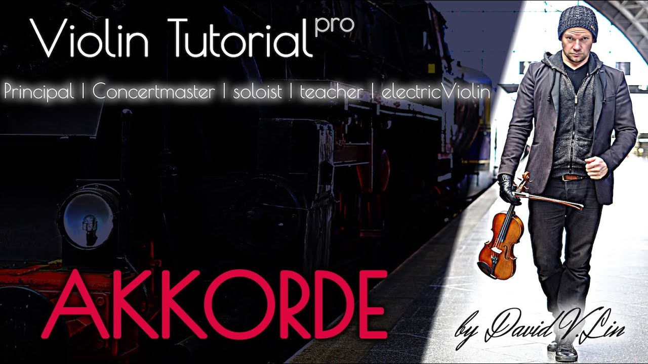 Geige Violine Tutorial Akkorde - wie richtig üben und verbessern