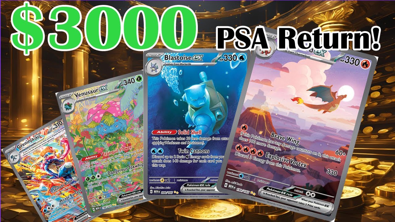 $3000 Pokemon PSA Return - Greninja and the Big 3!
