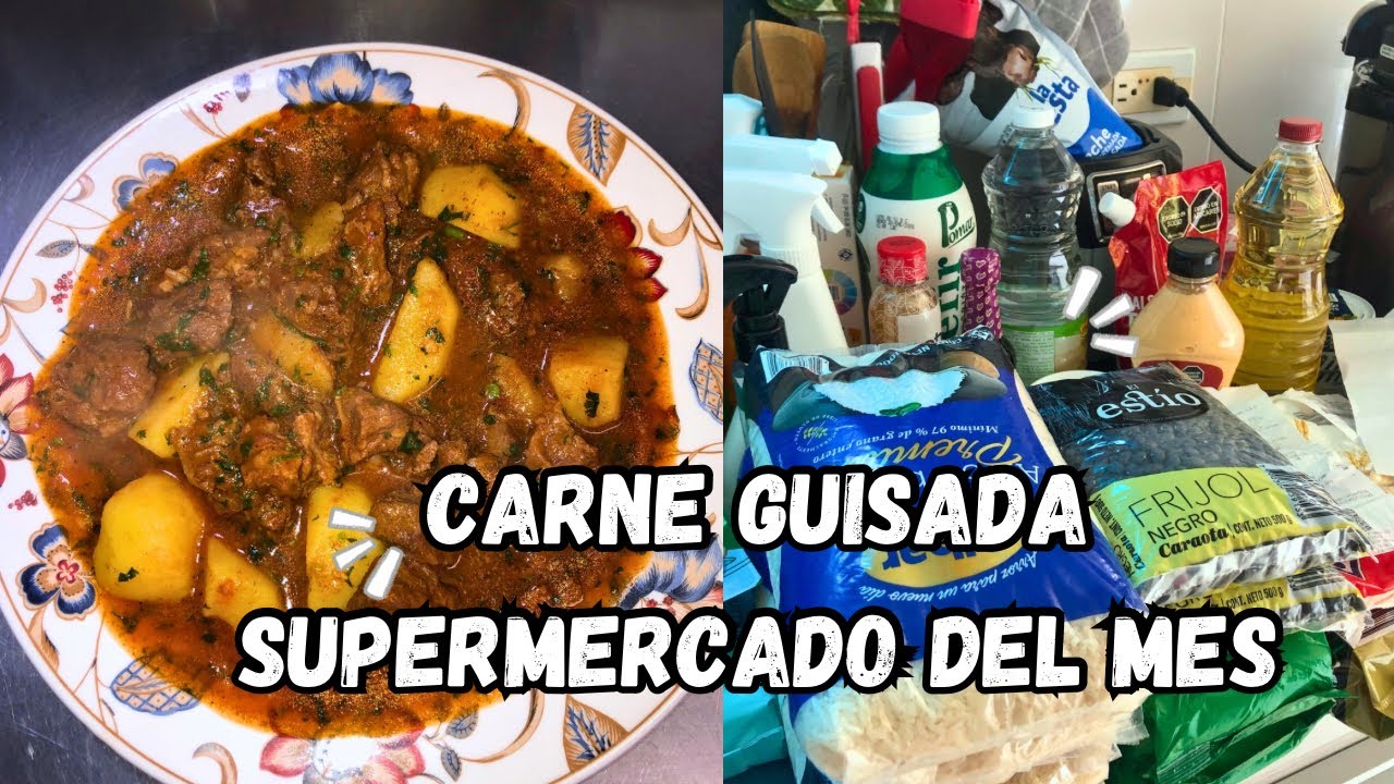 Como hacer una CARNE GUISADA + SUPERMERCADO DEL MES