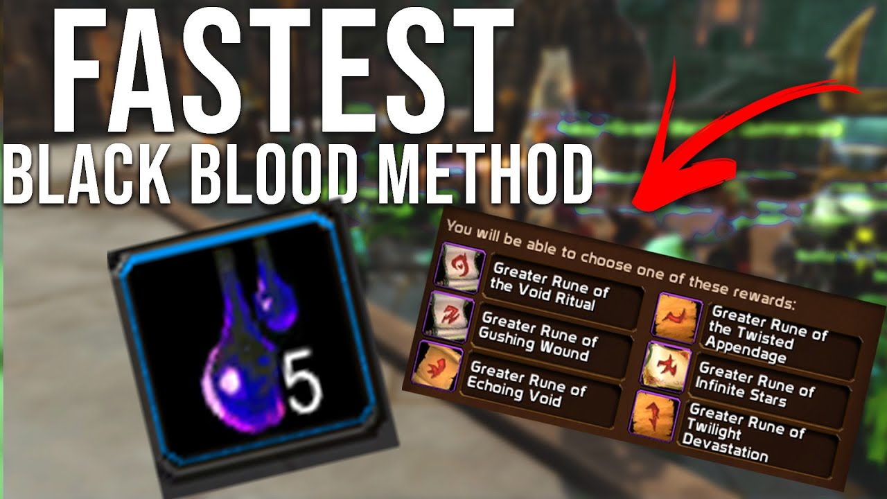 Fastest Way to Get Black Blood of Coagulate - Enhancing Corruption Horrific Visions WoW