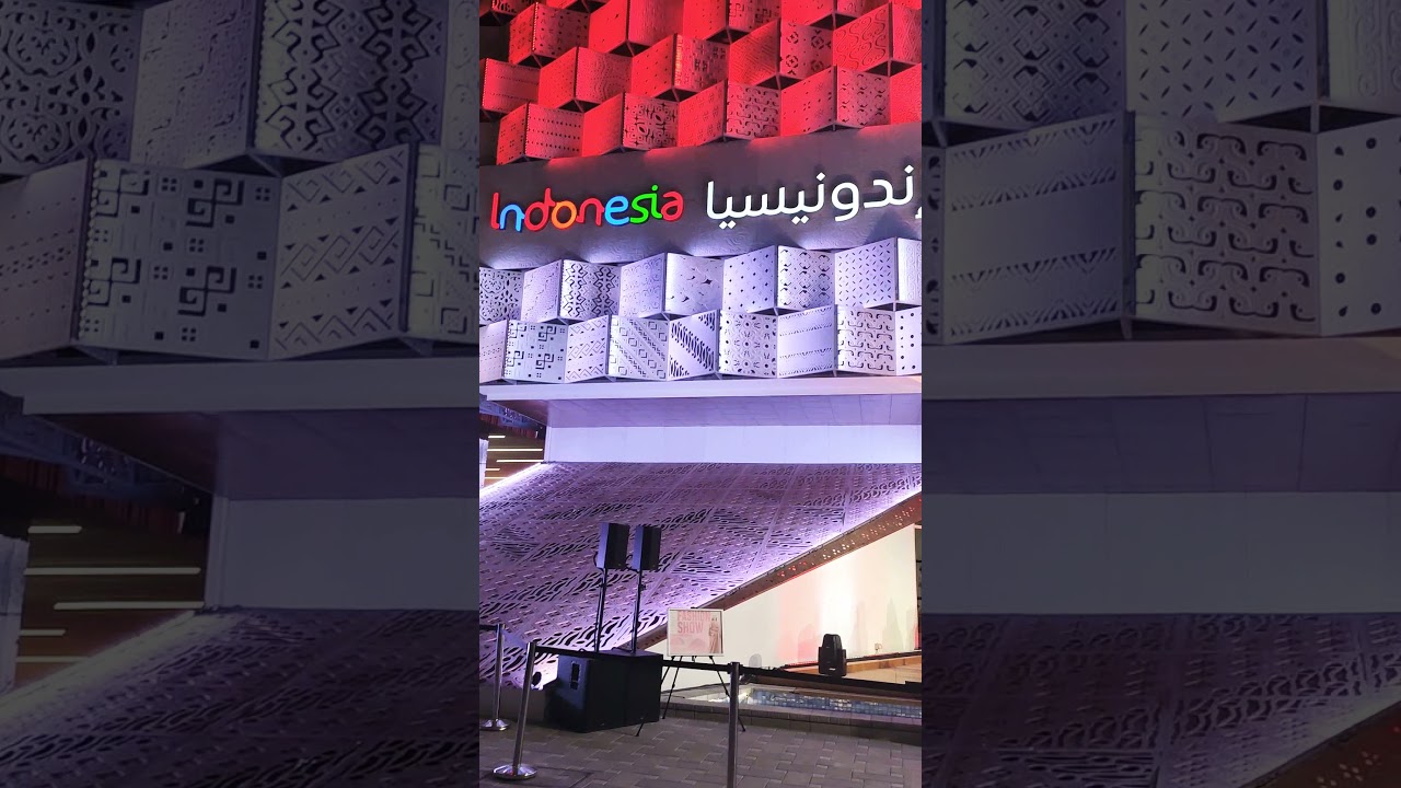 Indonesia Pavilion 🇮🇩 Dubai expo 2020