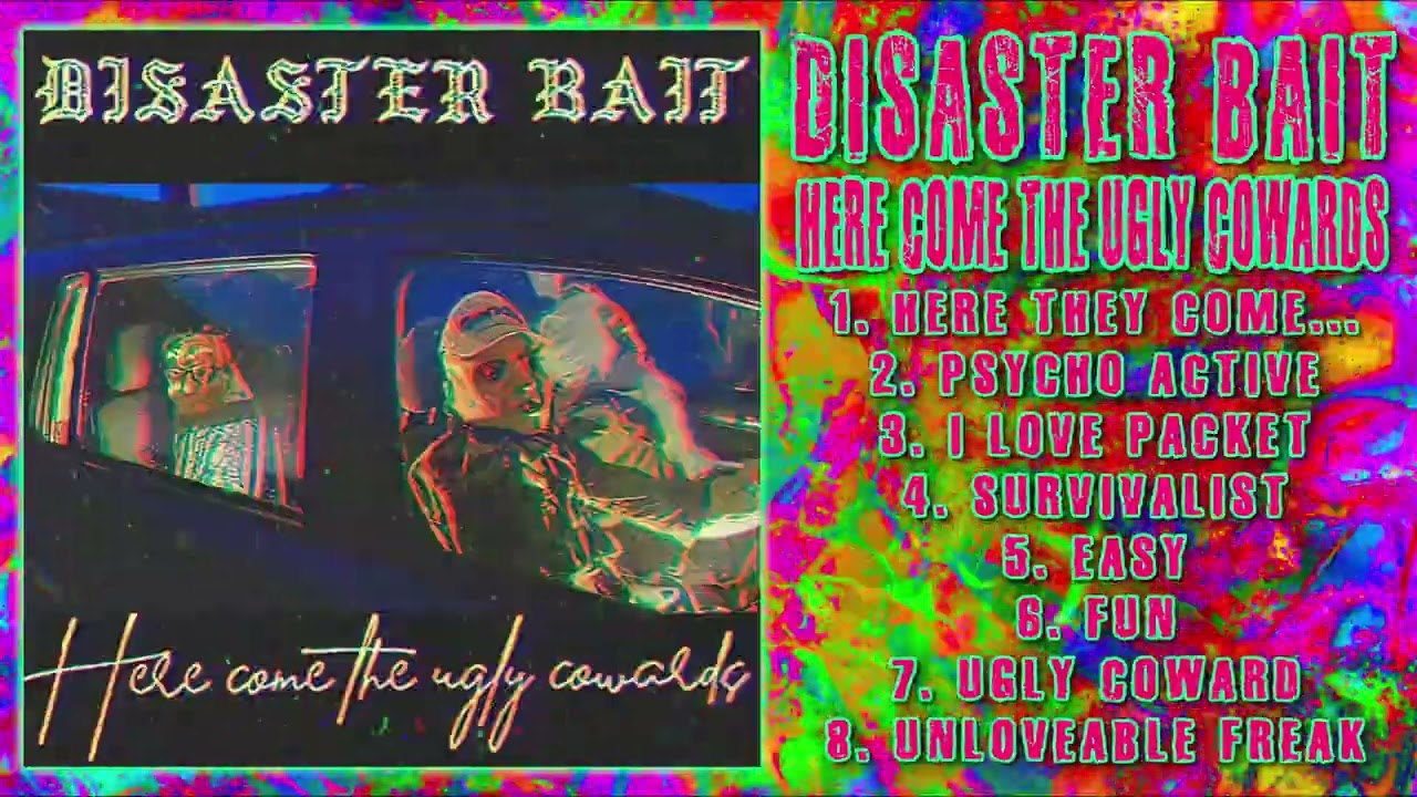 Disaster Bait - Here Come The Ugly Cowards [Full Album] (Electro-Industrial / Digital Hardcore)