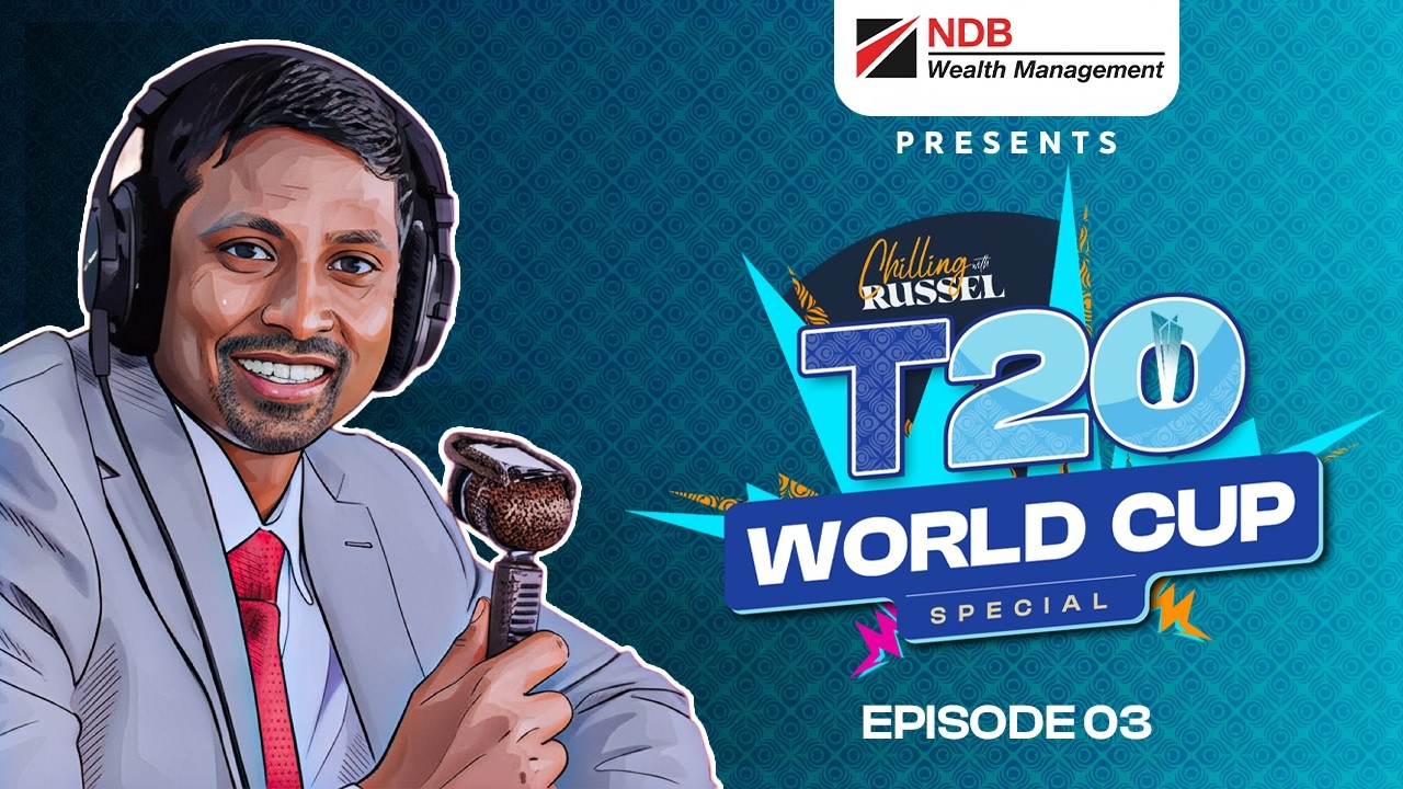 Chilling With Russel - T20 Special - EP-03
