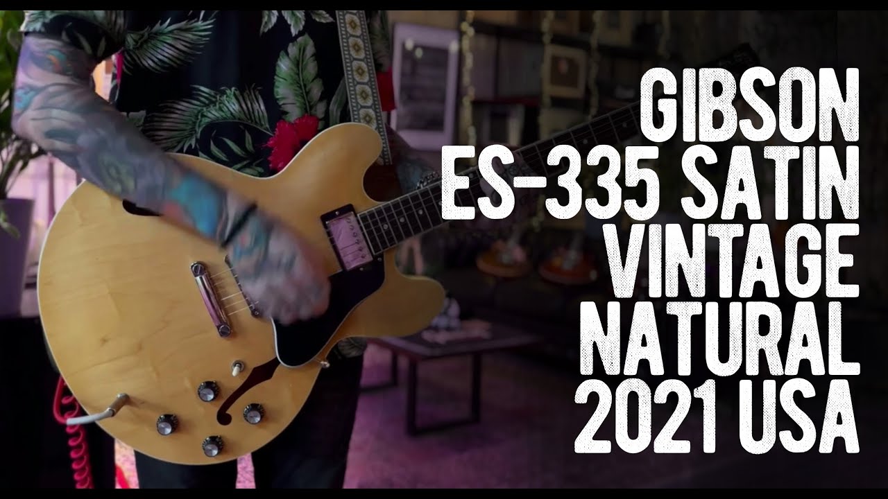 Gibson ES-335 Satin Vintage Natural 2021 USA