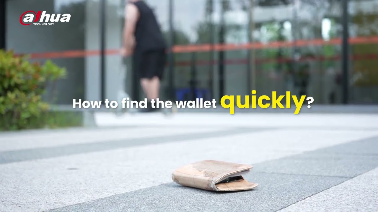 Find Your Lost Wallet Instantly with Dahua WizSeek AI!