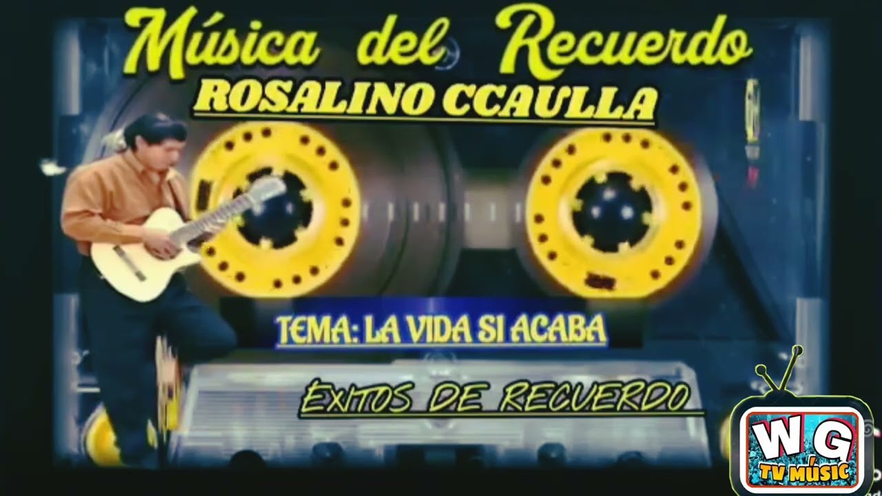 Rosalino Ccaulla Vol 1 música del Recuerdo