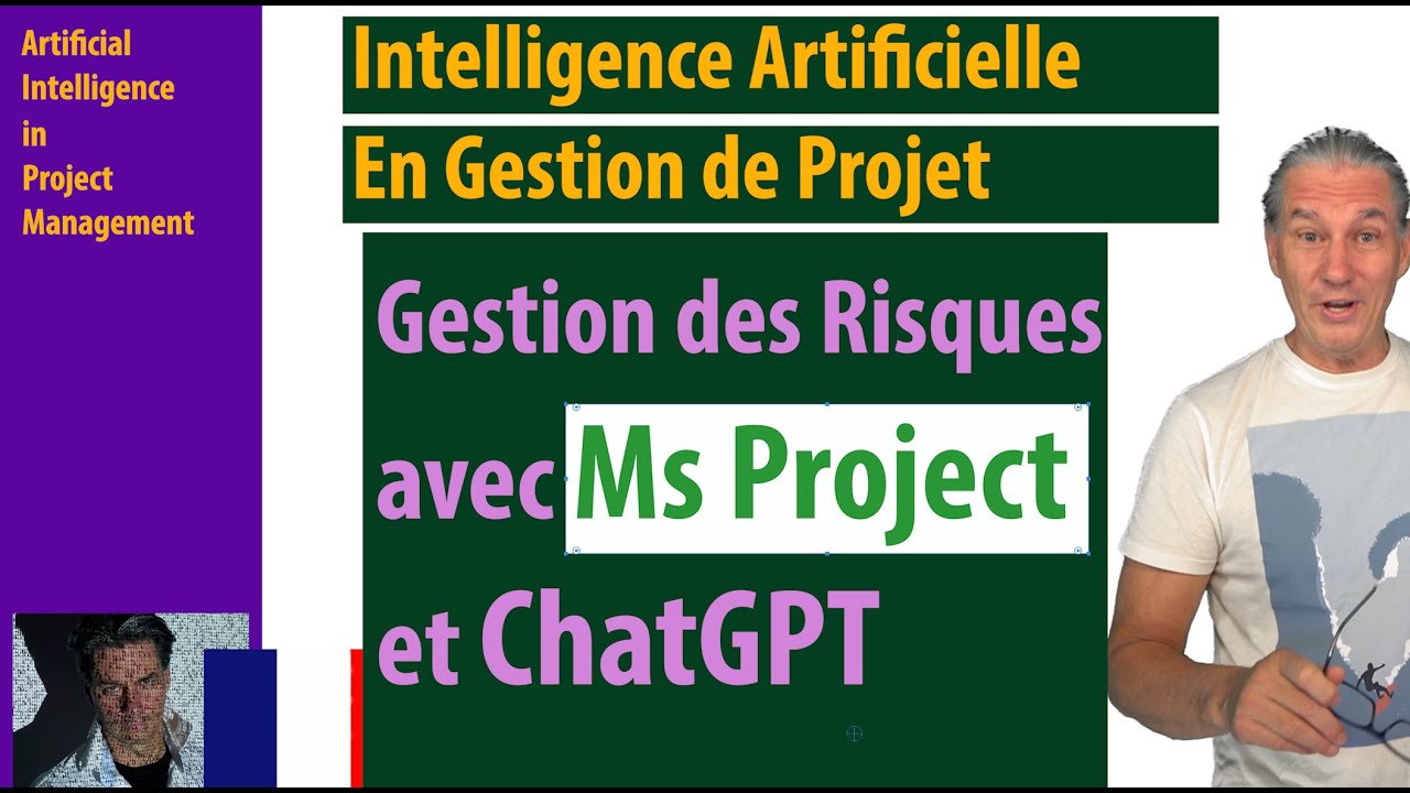 #1 Gestion de projets avec IA ● Gestion des risques avec Ms Project et ChatGPT ● openai #6
