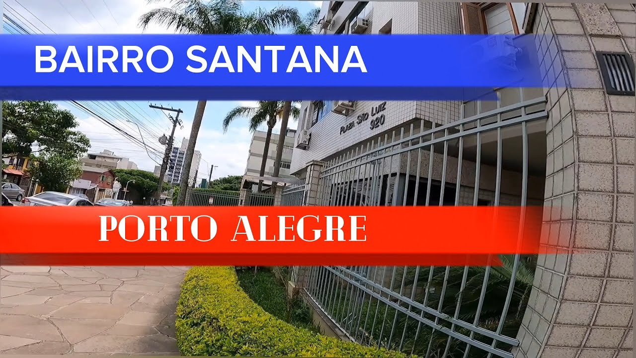 PORTO ALEGRE. BAIRRO SANTANA