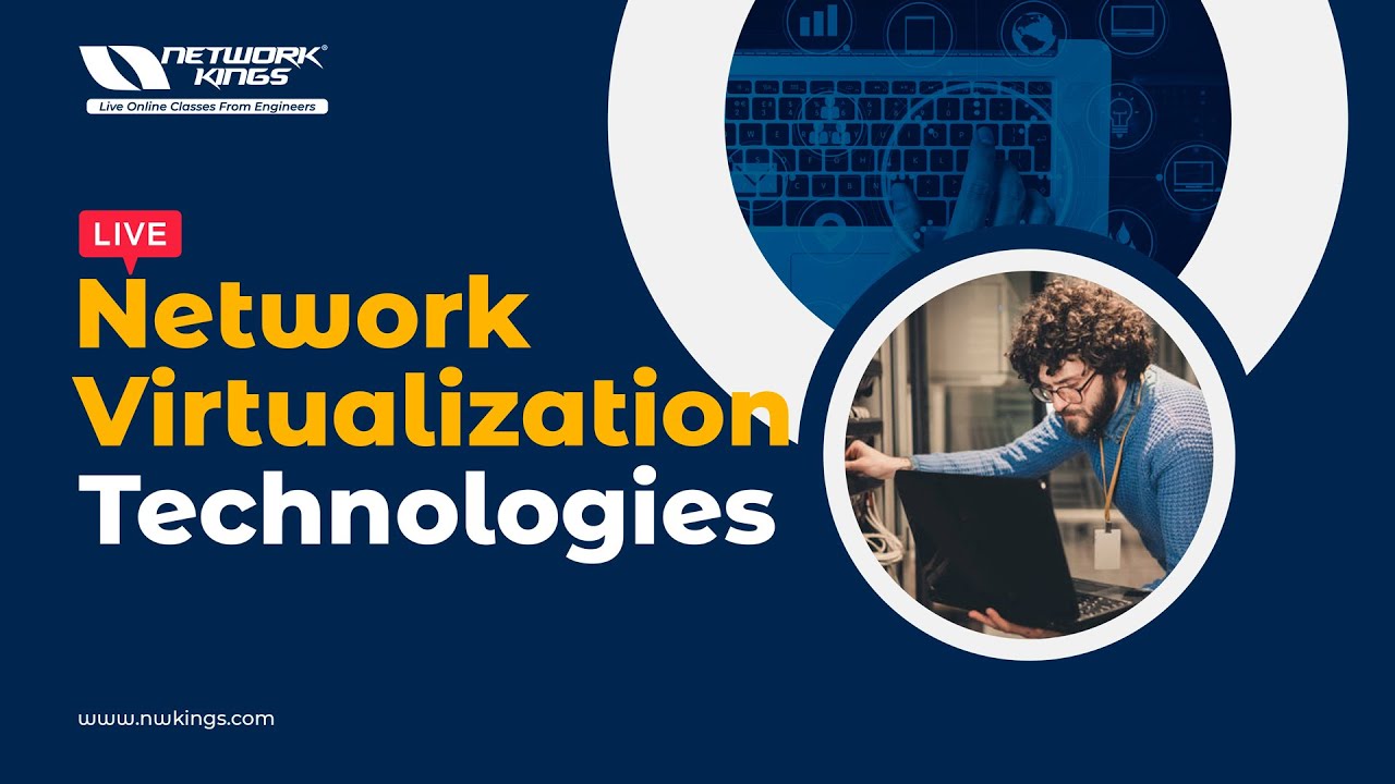 Live Network Virtualization Technologies || Network Kings