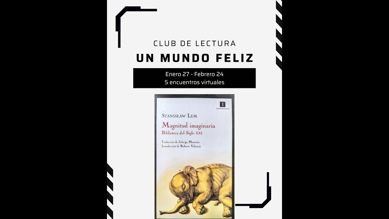 Un Mundo Feliz - Ciclo 1 - Encuentro 3 - #stanisławlem