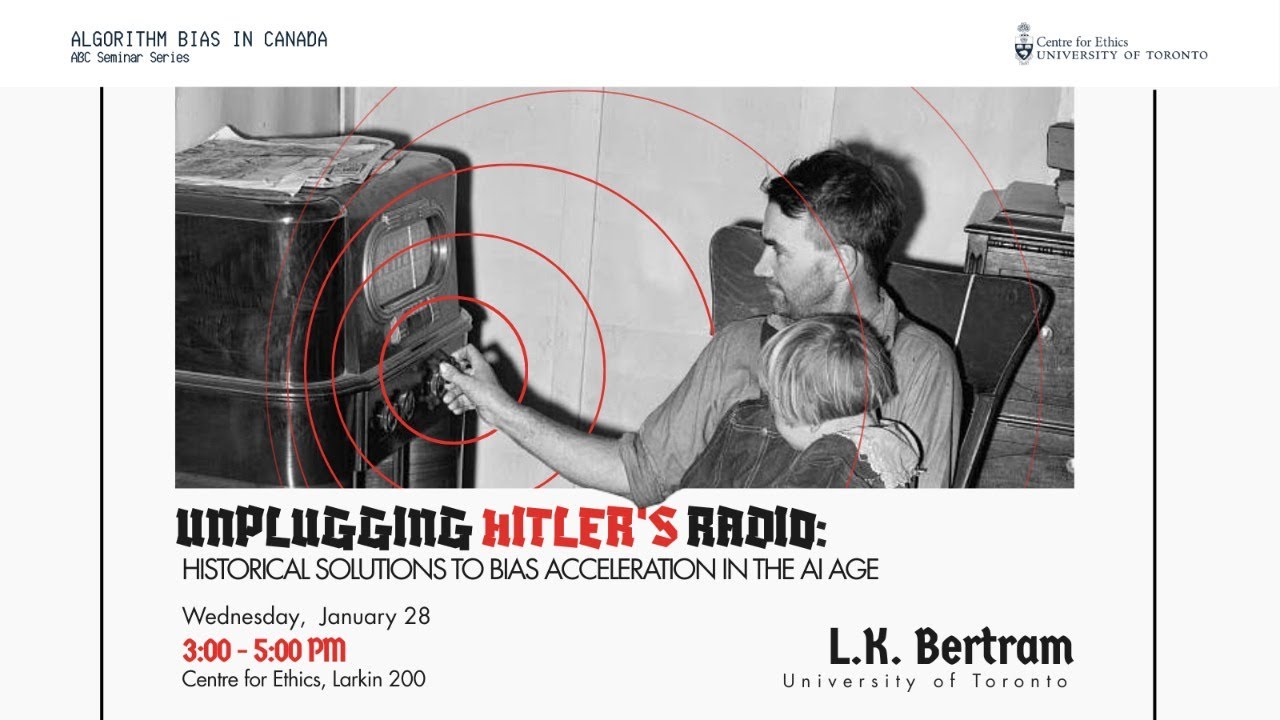 L.K. Bertram, Unplugging Hitler's Radio: Historical Solutions to Bias Acceleration in the AI Age