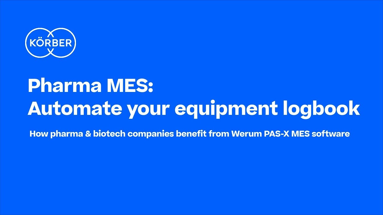Pharma MES: Automate your equipment logbook