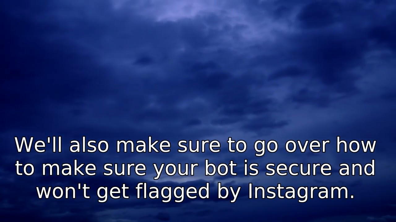 Building a simple Instagram bot with Python tutorial