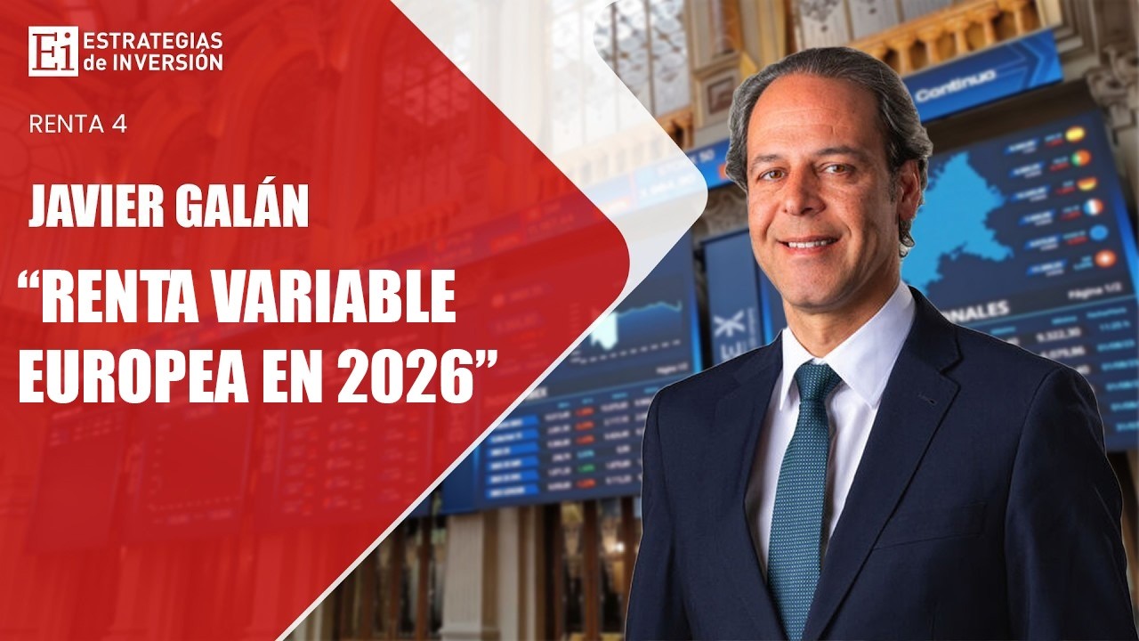 Renta variable europea en 2026: ¿oportunidad real o simple efecto comparativo?