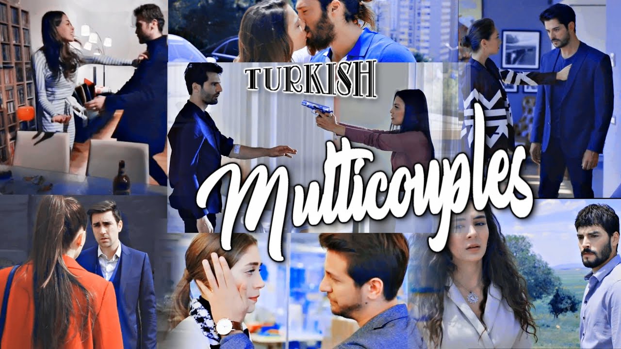 Turkish Multicouples [collab]- БЕРЕГА ! (for AniKa )