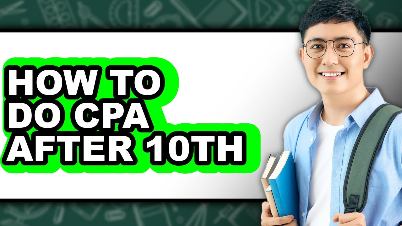 How to Do Cpa After 10th - Easy Guide