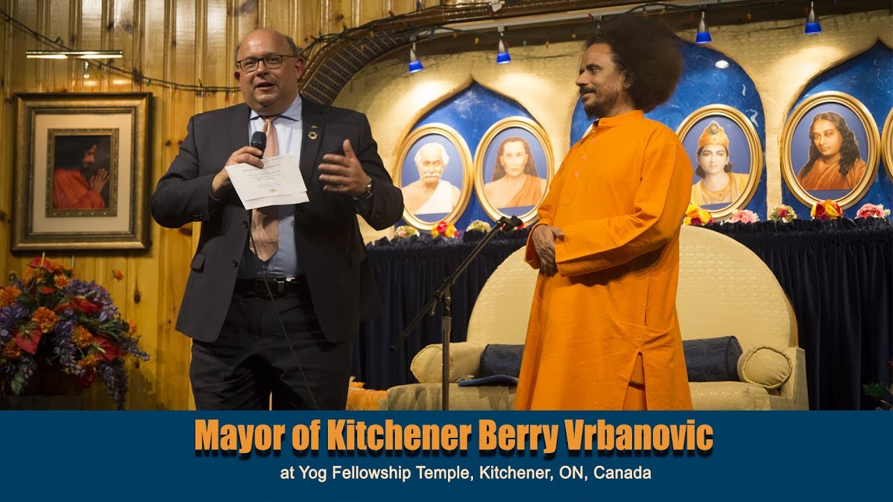 Mayor Berry Vrbanovic at Yog Fellowship Temple