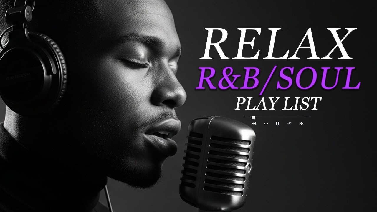 【R&B Soul】Romantic R&B Soul Vibes &ndash; Smooth and Relaxing Soulful Mix for Love & Chill Nights