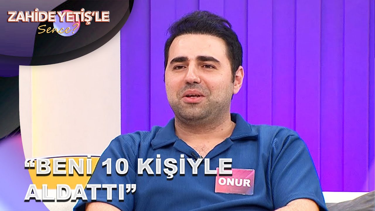 Onur'un Başına Gelen Acı Tecr&uuml;be | Zahide Yetiş'le Sence 25. B&ouml;l&uuml;m