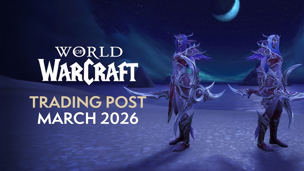 WoW Trading Post Rewards - March 2026: 5 Mounts, HD Mageweave Set. Night Elf-Themed Transmog & More!