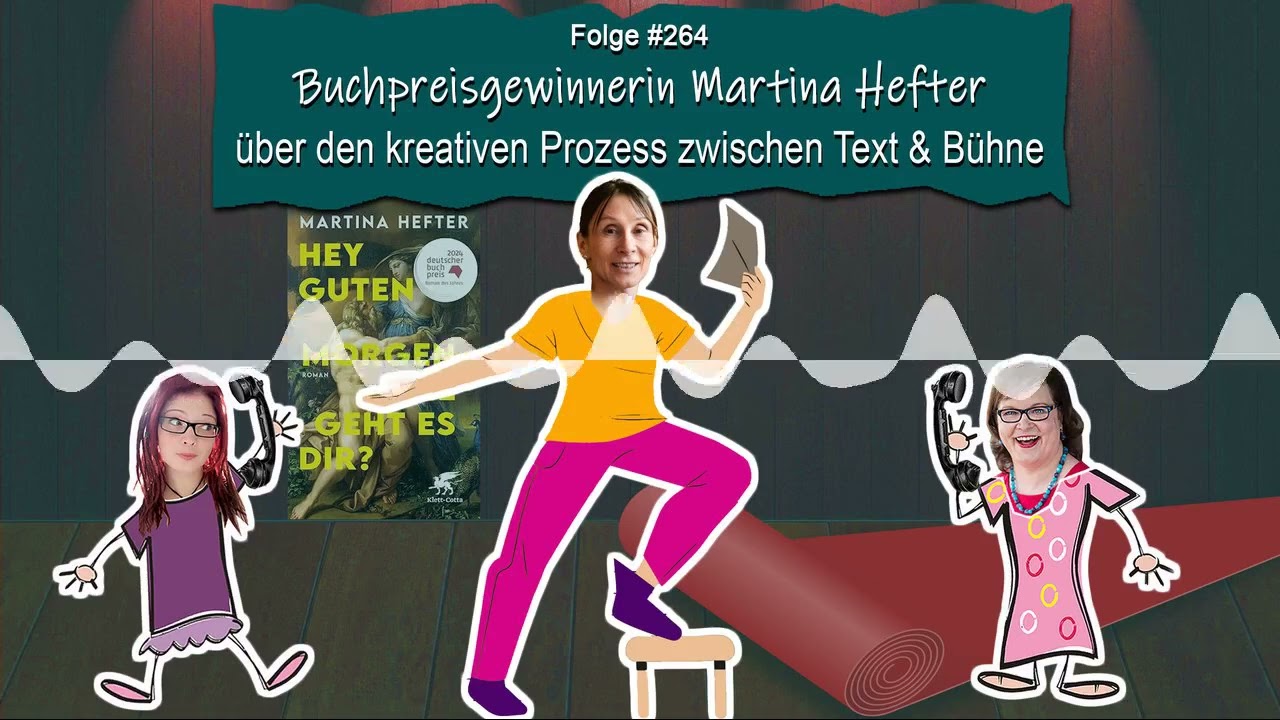 DZVDT #264 - Buchpreisgewinnerin Martina Hefter &uuml;ber den kreativen Prozess zwischen Text & B&uuml;hne