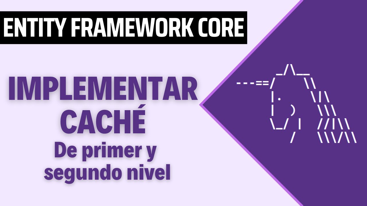 Caché en Entity Framework Core: Un Recurso Indispensable para Optimizar tu Aplicación 🚀