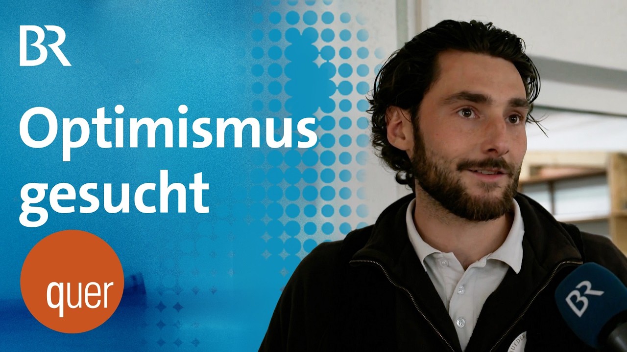 Optimismus gesucht: Die Wirtschaft braucht Frühlingsgefühle | quer vom BR