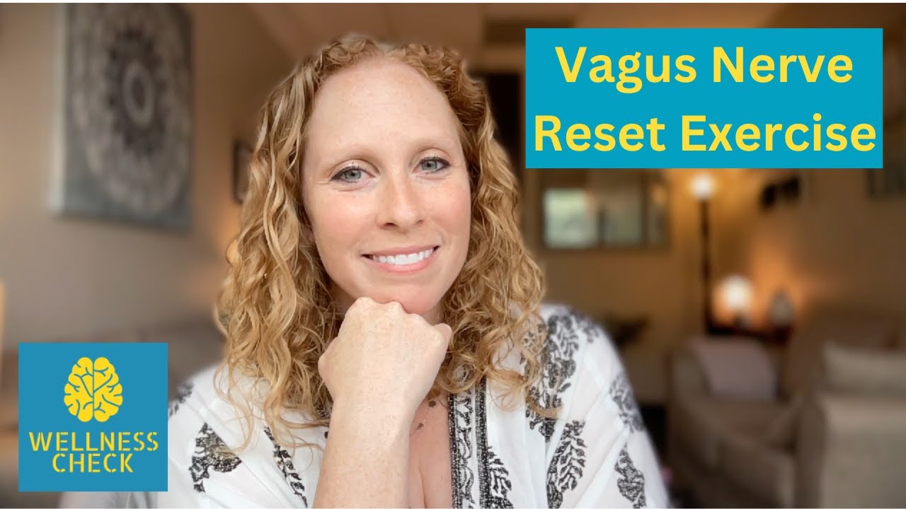 Vagus Nerve Reset Exercise