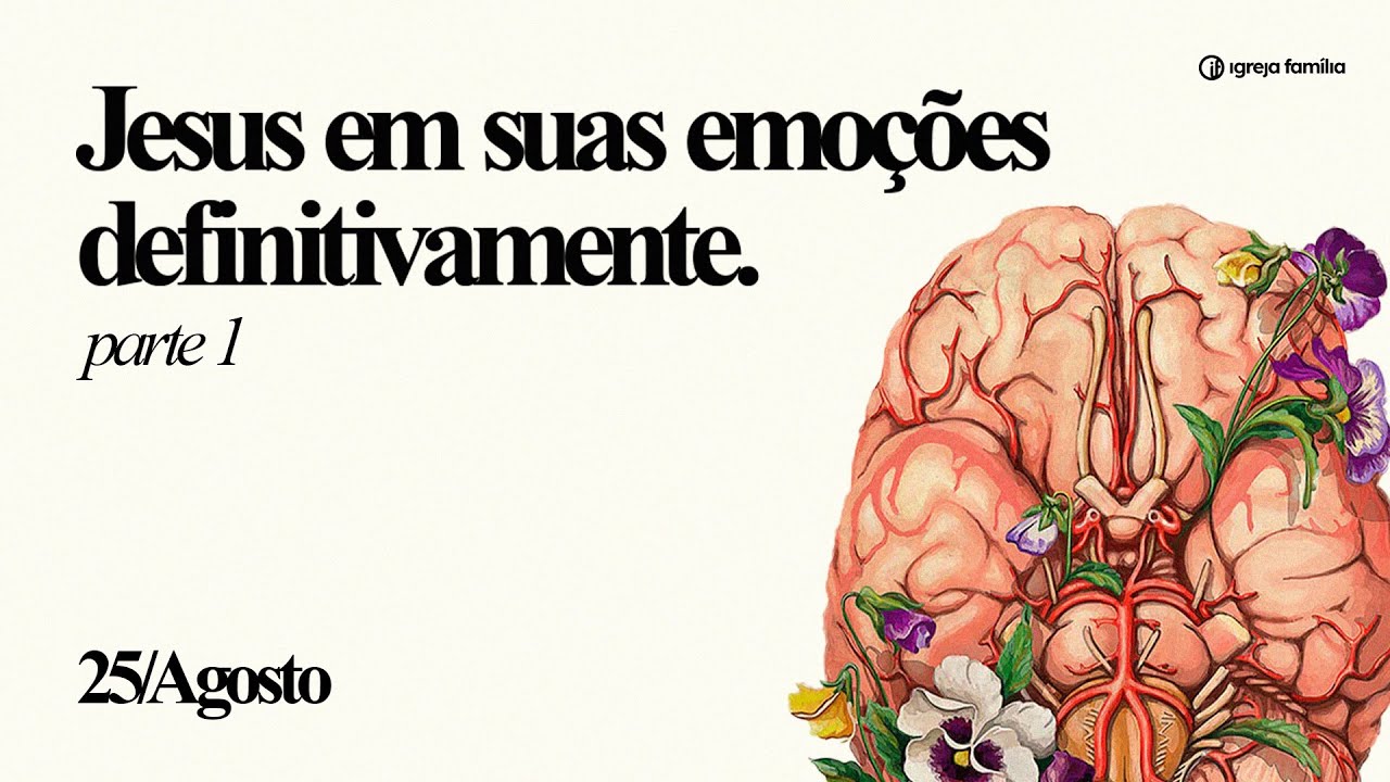 Jesus em suas emoções definitivamente  | Pra. Adriana Bortolossi