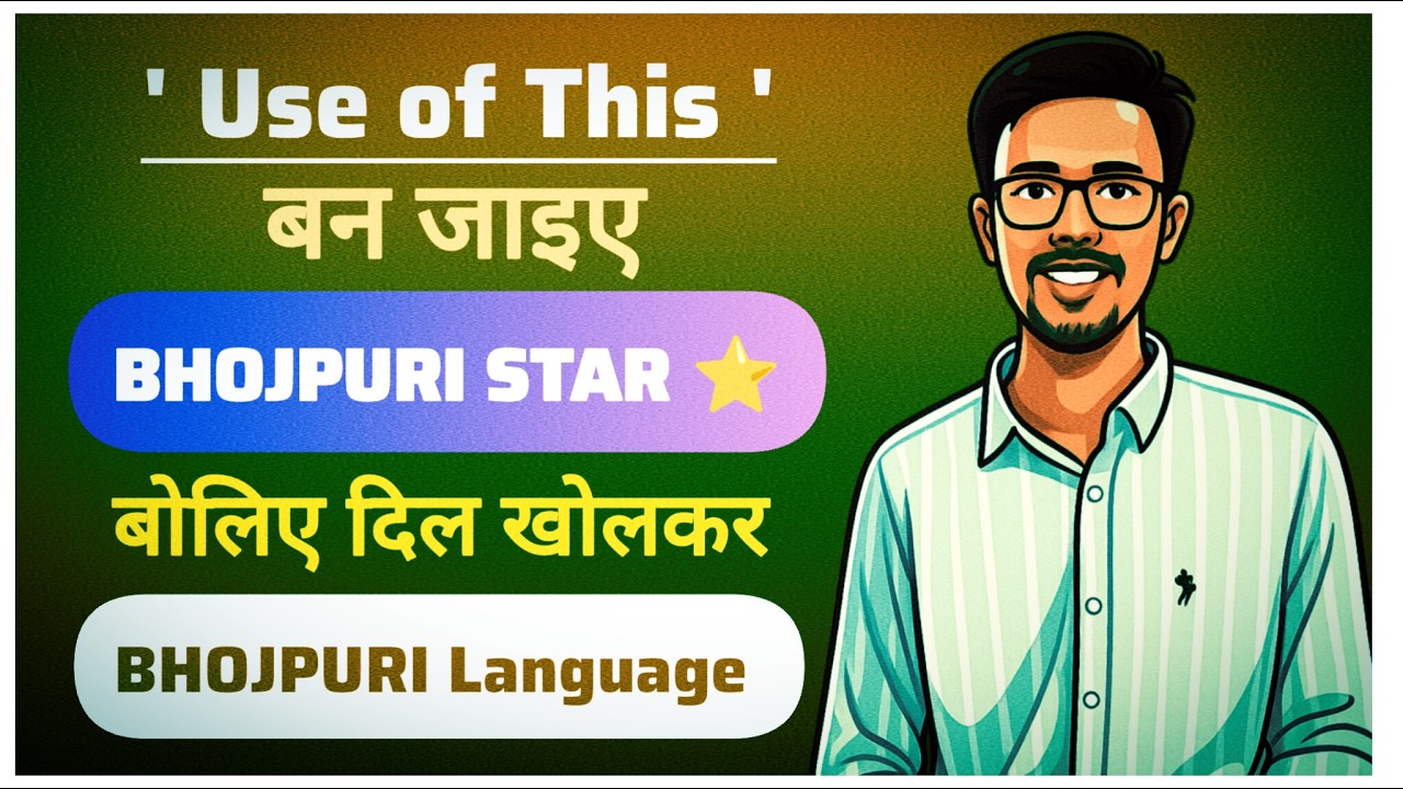 DAY -8 :- Hindi To Bhojpuri | Learn Bhojpuri Language  |