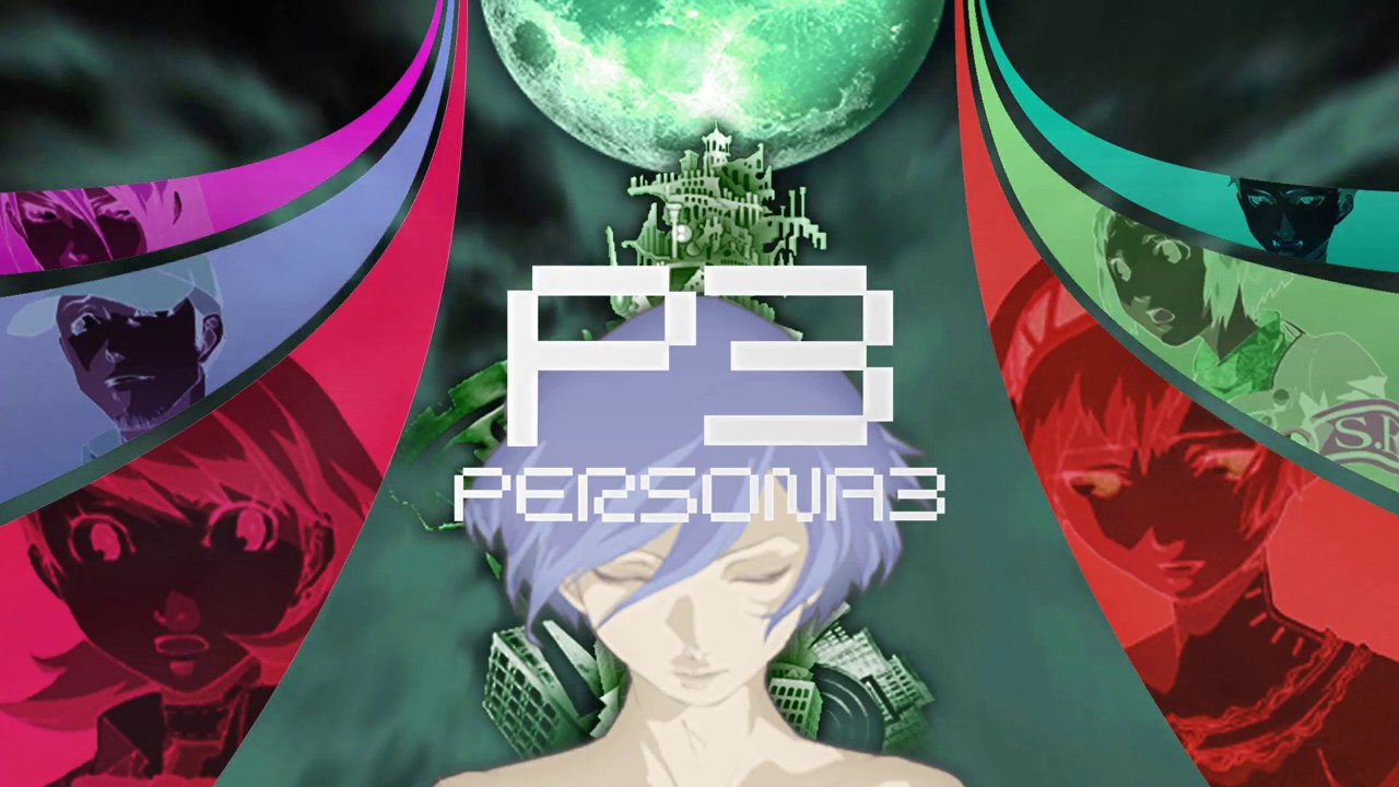 Persona 3 ‒ [OP] 