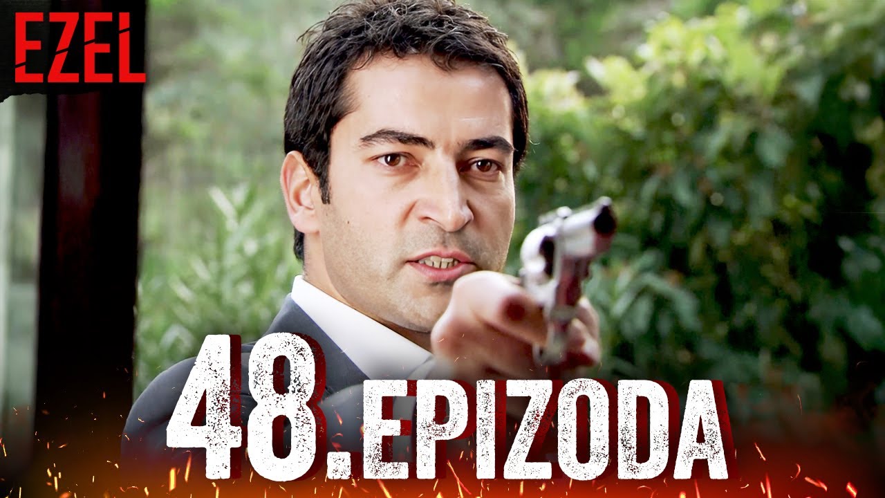 Ezel Serija Hrvatski Epizoda 48
