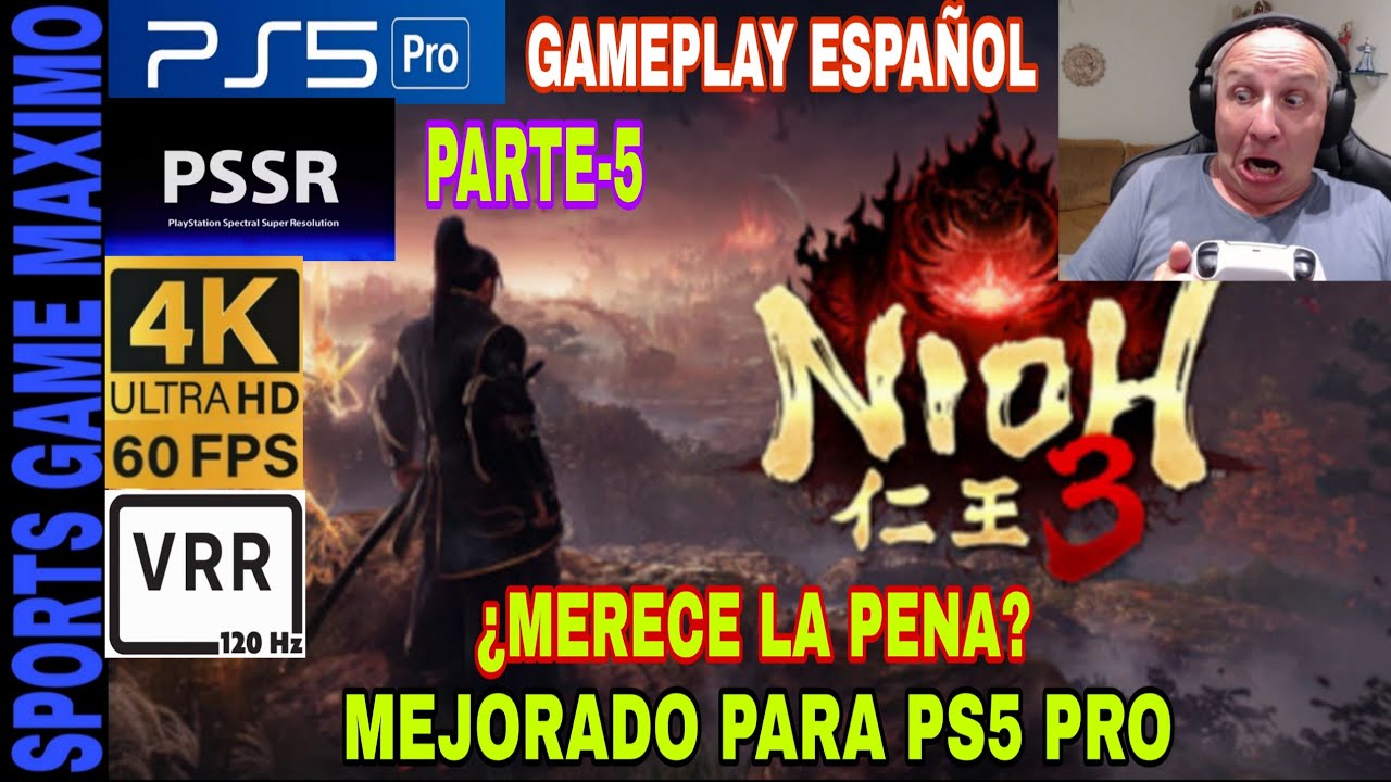 ULTRA 4K/60FPS ULTRA 4K/60FPS - NIOH 3, PARTE-5 (PS5 PRO) GAMEPLAY ANALISIS DIRECTO ESPAÑOL
