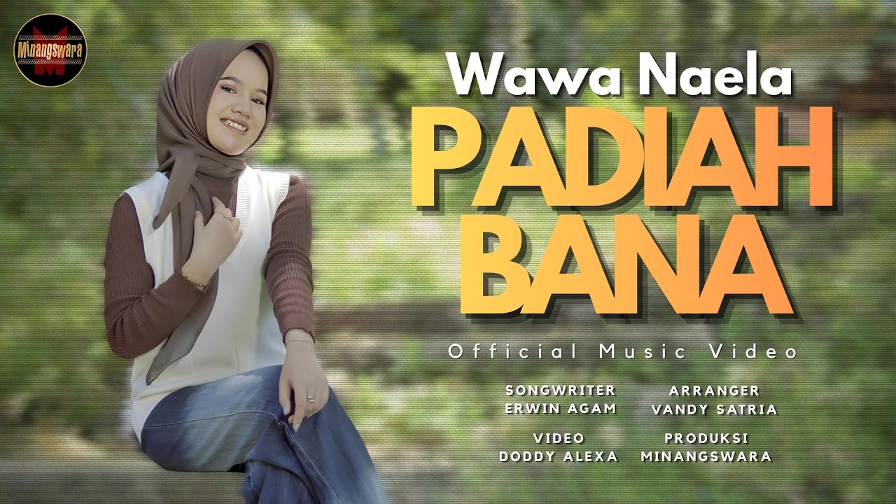 Wawa Naela - Padiah Bana (Official Music Video) | Remix Minang Terbaru