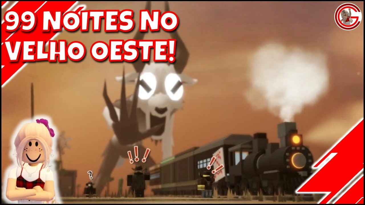 99 Noites no Velho Oeste! 99 Nights in the Wild West! 🌵 [Roblox]