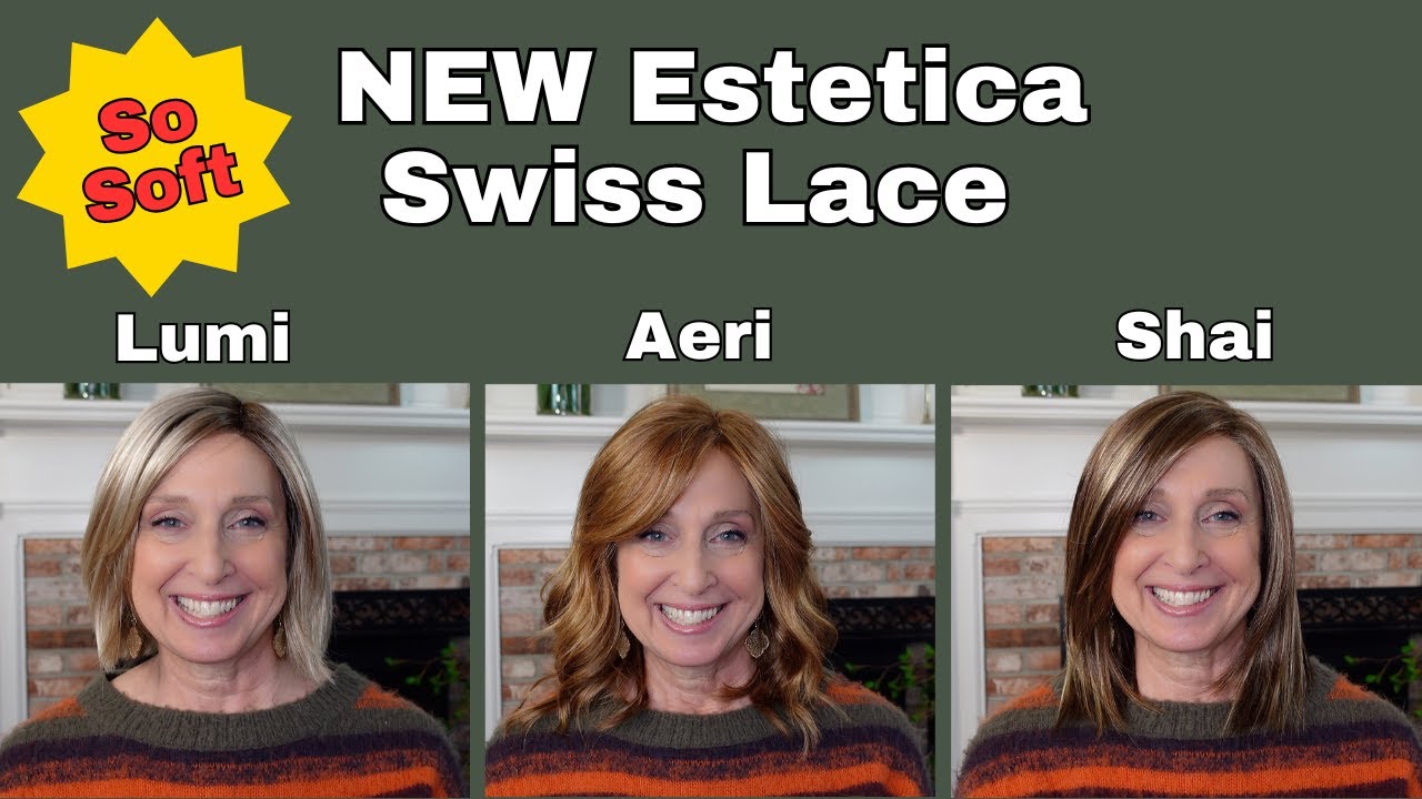 NEW! Estetica Swiss Lace Wig Collection | Great for Sensitive Heads!