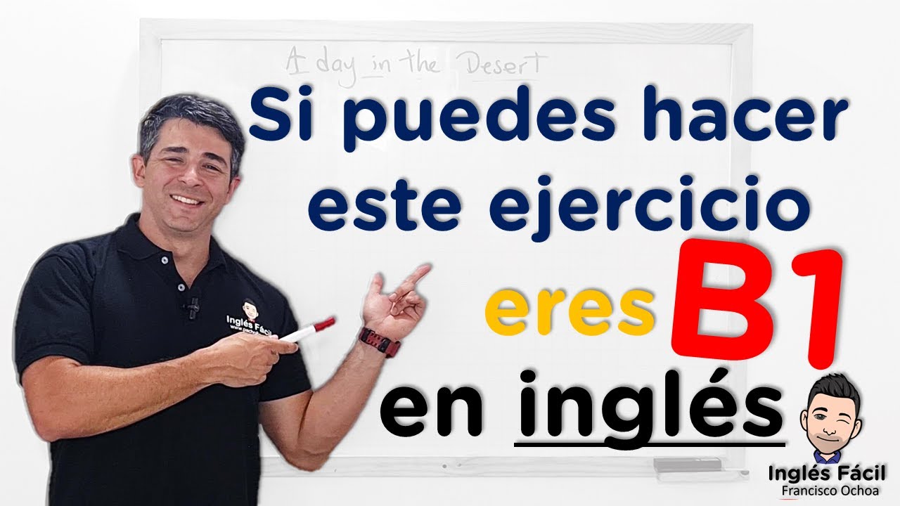 🔴 Si puedes escribir o decir este texto en ingles ya tienes un nivel B1 - Ejercicios inglés
