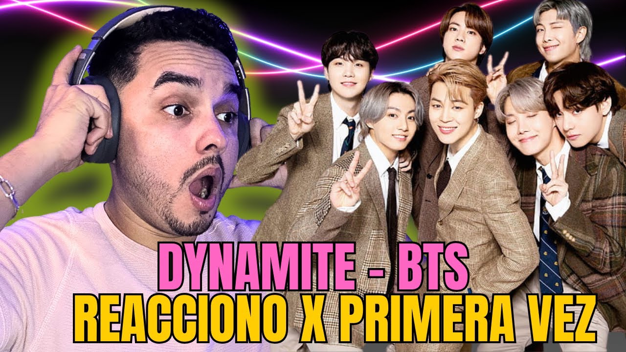 Mi PRIMERA VEZ! 🔥 | REACCIÓN DYNAMITE - BTS (Video oficial) #bts