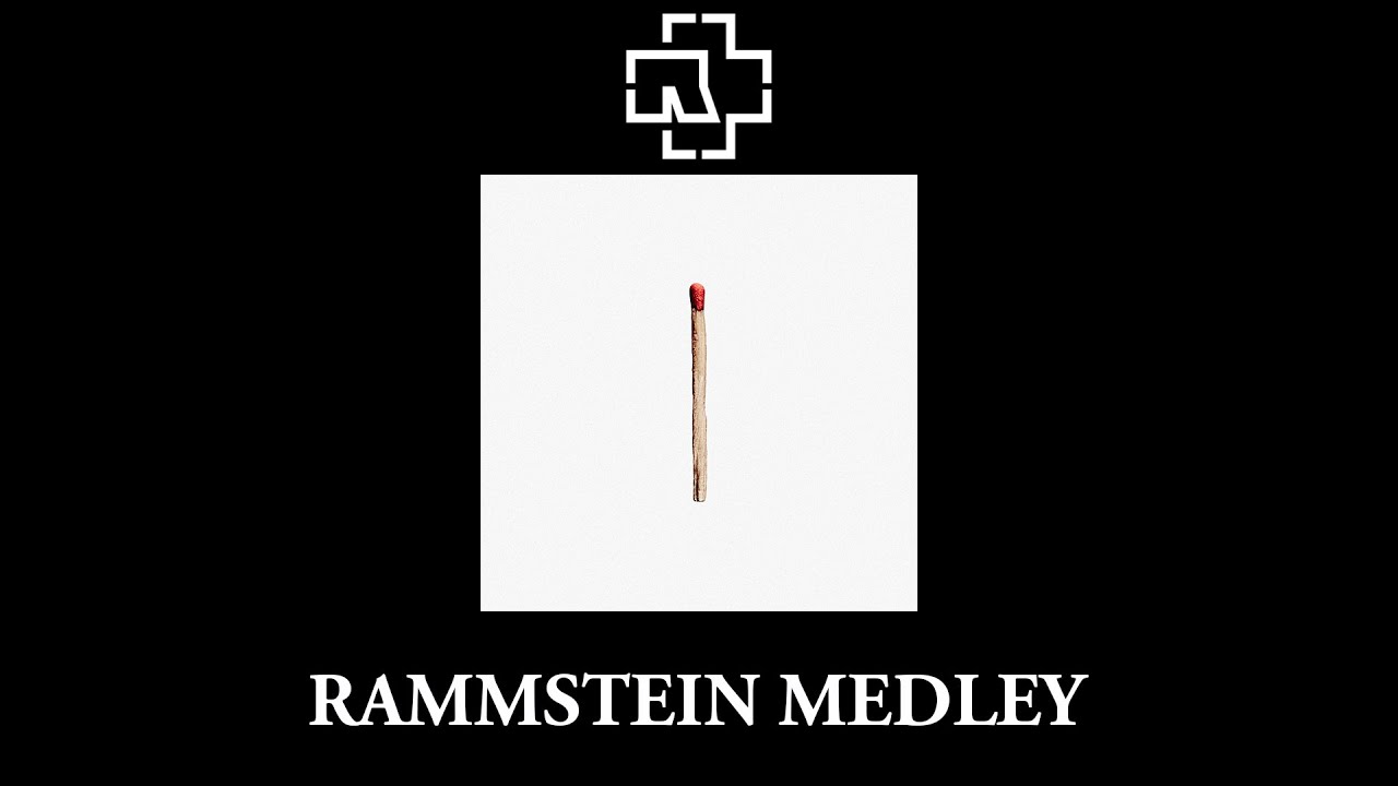 Rammstein - Rammstein Medley