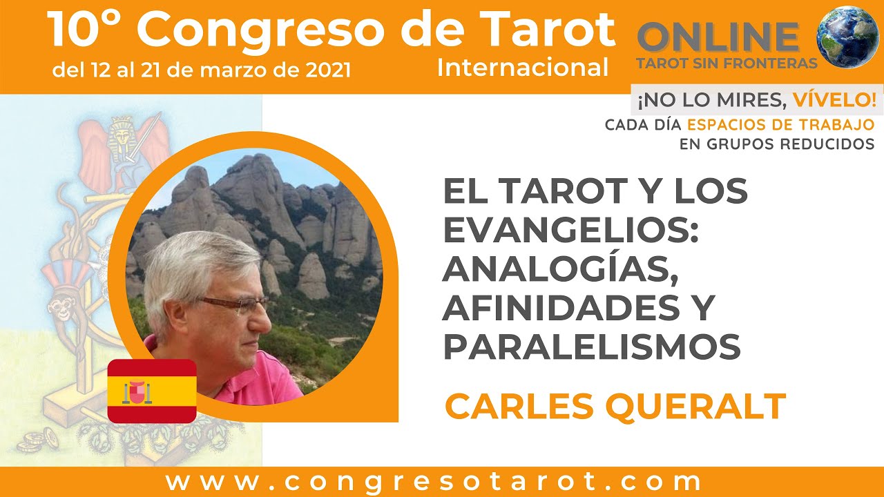 10º Congreso de Tarot Online / Carles Queralt / El Tarot y los evangelios