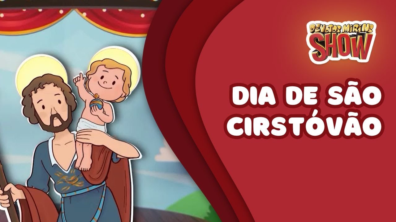 Programa Devotos Mirins Show: Dia de São Cristóvão, padroeiro dos viajantes