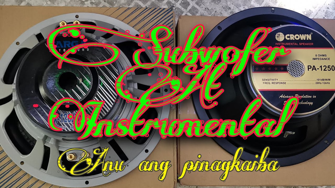 GMAudiowork(SUBWOFER AT INSTRUMENTAL SPEAKER) anu ang pinagkaiba.?
