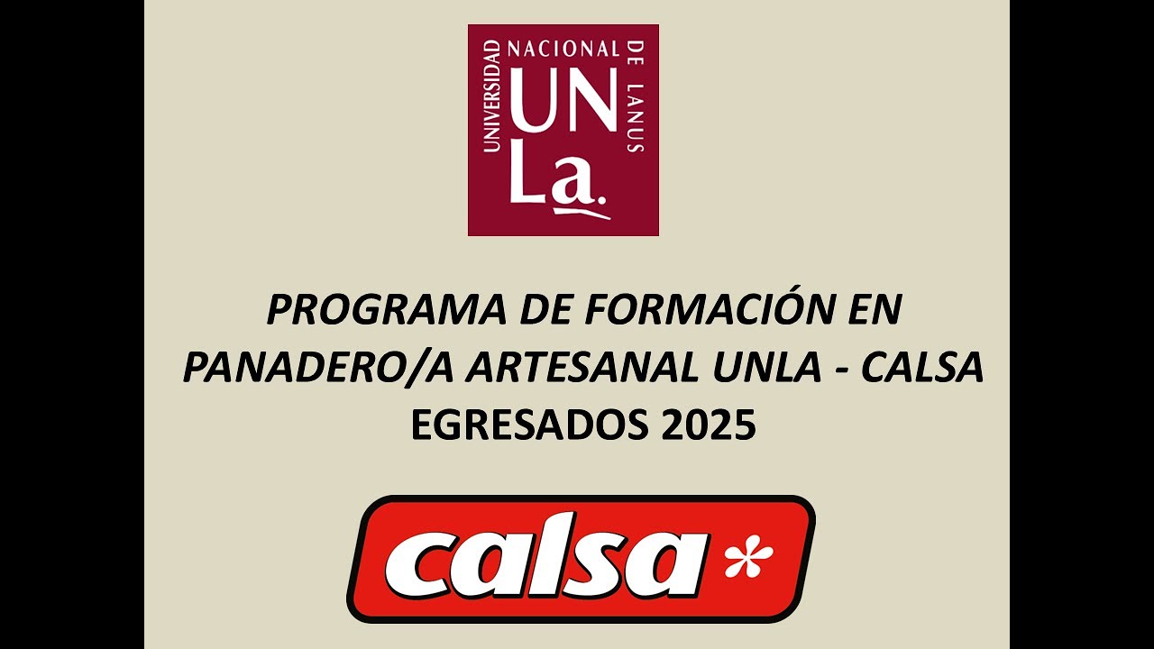 Programa de Formación en panadero/a artesanal UNLa - CALSA