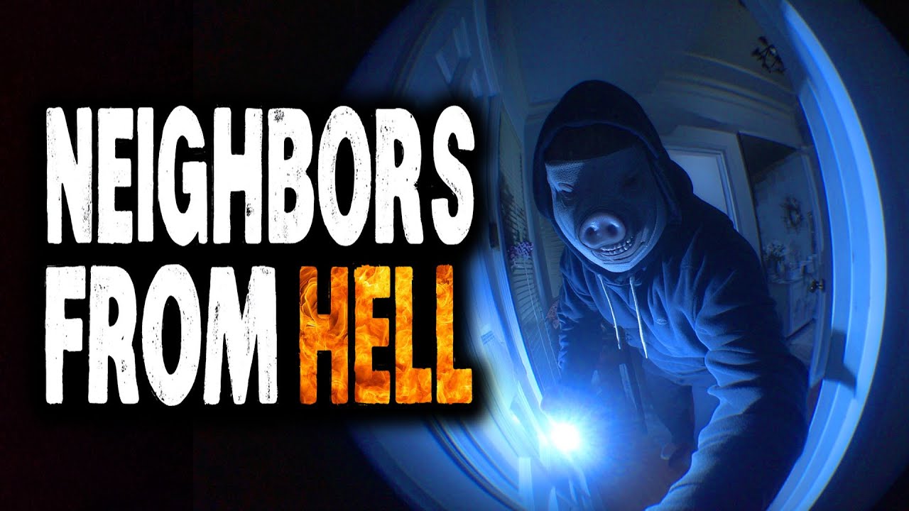 5 True Creepy Stories about Neighbors from Hell