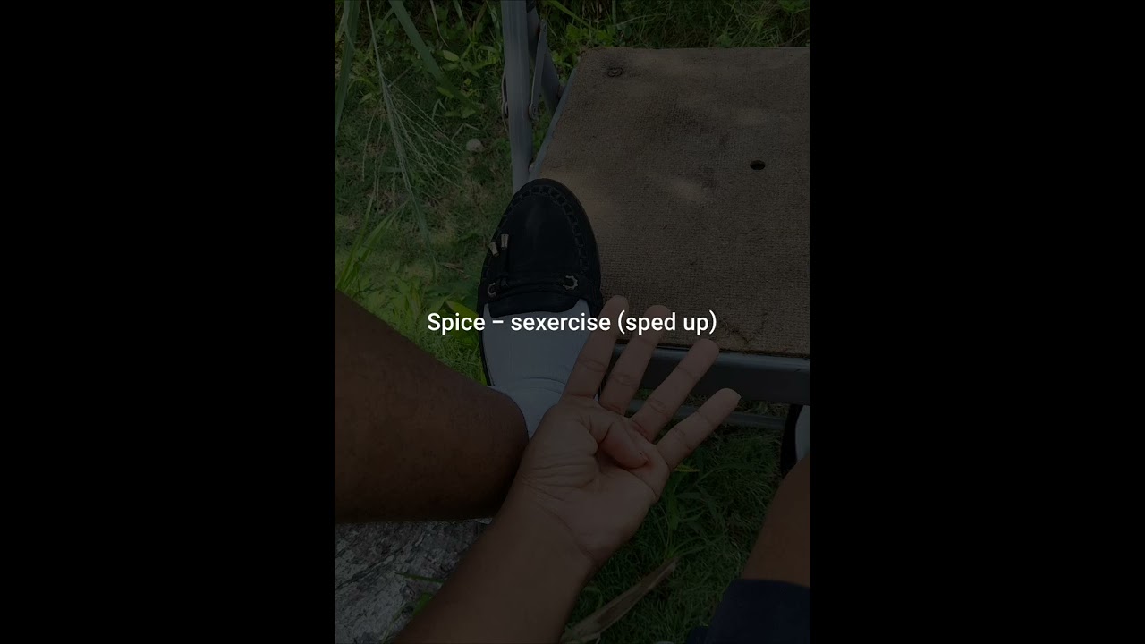 spice - sexercise (sped up)