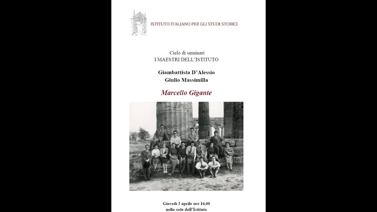 “Marcello Gigante” seminario di Giambattista D’Alessio e Giulio Massimilla