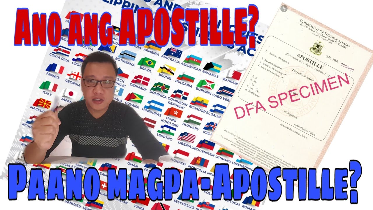 Ano ang APOSTILLE? | Paano magpa-APOSTILLE?