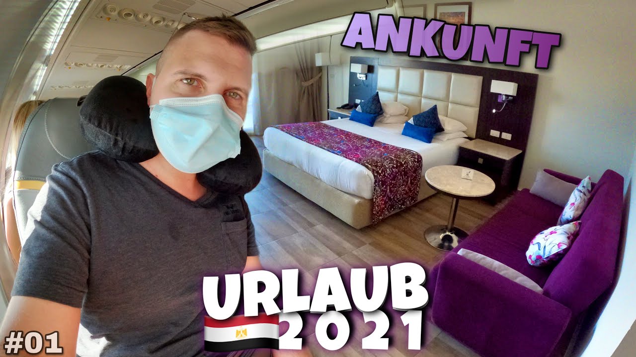ANKUNFT in Hurghada & Hotel ✈️ 🏨 Teil 1 Urlaub 2021 - ZOQQER Life