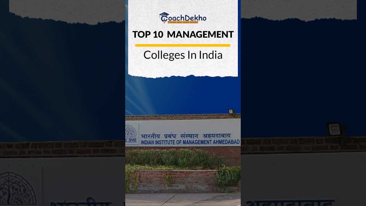 India’s Top 10 Management Colleges Based On NIRF Rankings 2024 