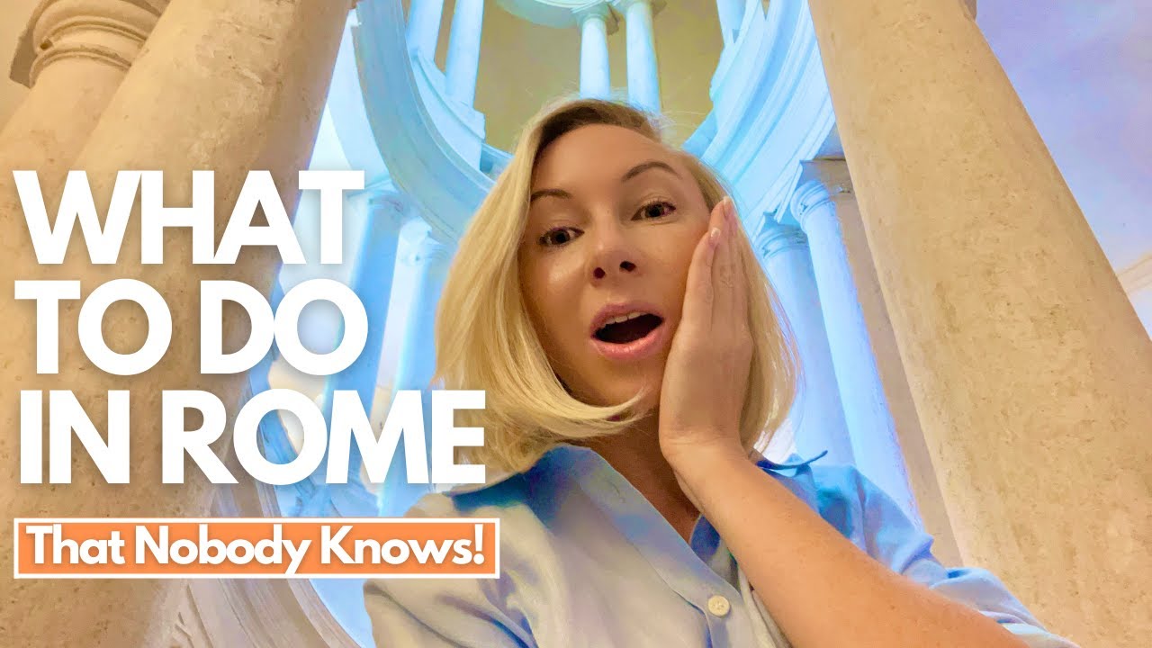WHAT TO DO IN ROME THAT NOBODY KNOWS! - MUST-WATCH Before You Travel to Italy I Rome Travel Guide